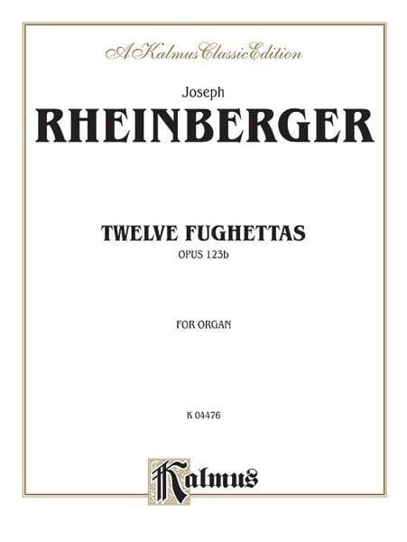 Twelve Fughettas, Op. 123B
